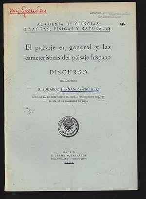 Imagen del vendedor de El paisaje en general y las caracteristicas del paisaje hispano. Academia de Ciencias exactas, fisicas y naturales. a la venta por Antiquariat Bookfarm