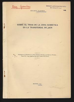 Sobre el trias de la zona subbetica en la transversal de Jaen. Publicado en el Boletín de la Real...