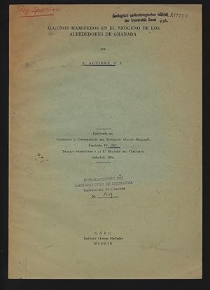 Imagen del vendedor de Algunos mamiferos en el neogeno de los alrededores de Granada. Publicado en Cursillos y Conferencias del Instituto Lucas Mallada, Fascculo IV, 1957. Trabajo presentado a la 1.a Reunin del Terciario. Sabadell, 1956. a la venta por Antiquariat Bookfarm