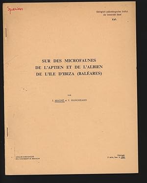 Bild des Verkufers fr Sur des microfaunes de l Aptien et de l Albien de l Ile d Ibiza (Baleares). Annales Scientifiques de l Universite de Besancon, Gologie, 3 e srie, fasc. 6, 1969. zum Verkauf von Antiquariat Bookfarm