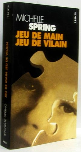 Seller image for Jeu de main jeu de vilain for sale by crealivres