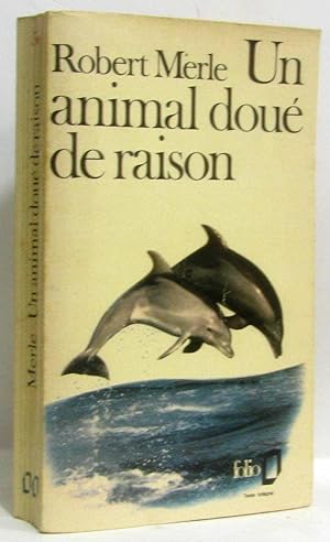 Un animal doué de raison