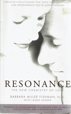 Seller image for Resonance: The New Chemistry Of Love for sale by Marlowes Books and Music