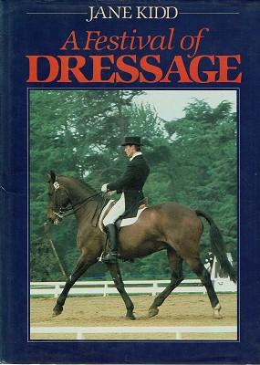 Seller image for A Festival Of Dressage for sale by Marlowes Books and Music