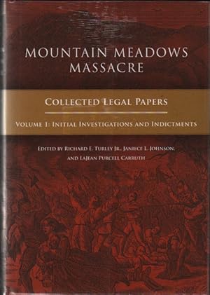 Bild des Verkufers fr Mountain Meadows Massacre: Collected Legal Papers zum Verkauf von Ken Sanders Rare Books, ABAA