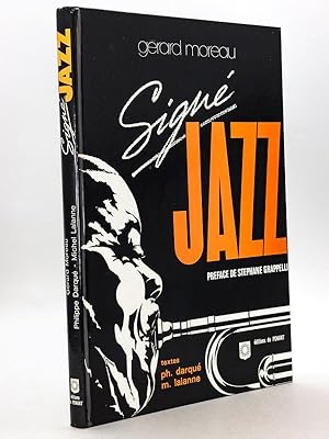 Signé Jazz [ Avec signatures autographes de Illinois Jacquet, Doc Cheatham et Sam Woodyard ]