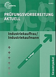 Bild des Verkufers fr Prfungsvorbereitung aktuell. Industriekauffrau/Industriekaufmann zum Verkauf von unifachbuch e.K.