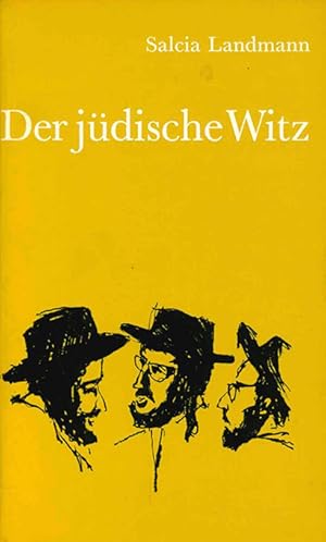 Bild des Verkufers fr Der jdische Witz. Soziologie und Sammlung. Geleitwort von Carlo Schmid. zum Verkauf von ANTIQUARIAT MATTHIAS LOIDL