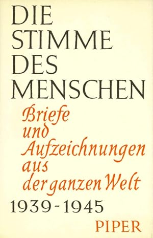 Briefe und Aufzeichnungen aus der ganzen Welt 1939 - 1945. Hrsg. von Hans Walter Bähr.