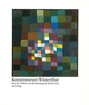 Image du vendeur pour (Hg.), Kunstmuseum Winterthur. Kunst der Moderne aus der Sammlung des Kunstvereins. mis en vente par ANTIQUARIAT MATTHIAS LOIDL