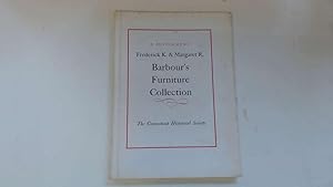 Image du vendeur pour Frederick K. & Margaret R. Barbour's Furniture Collection: A Supplement mis en vente par Goldstone Rare Books