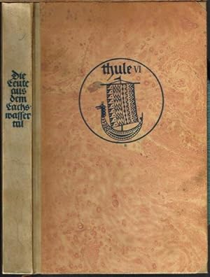 Die Geschichte von den Leuten aus dem Lachswassertal. Übertragen von Rudolf Meißner.