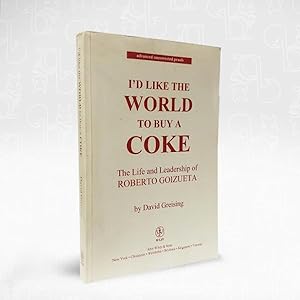 I'd Like The World to Buy a Coke ''Advanced Uncorrected Proof''