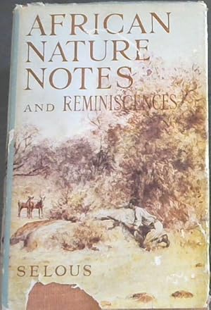 Imagen del vendedor de African Nature Notes and Reminiscences a la venta por Chapter 1
