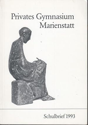 Bild des Verkufers fr Privates Gymnasium Marienstatt. Schulbrief 1993. Hammer, Gabriel (Vorwort). - Autoren: Adalber, H. - R. / Range, Pter Andreas / Braun, Michael / lbert, Elisabeth / Mller, B. J. / Zeiler, Manuel / Neldner, Saskia / Klzer,Anke / Albert, H. R. / Niermand, Isabell / Bhm - Schmidt, S. / Kretschmann, Susanne / Pfrtner, Kristine / Waschow, Daniel / Benner, Jan / Geibig, P. J. / Buhrmann, N. / Bschen, Beatrix / Richter, Patrick / Karras, A. / Albert, E. / Gerhardus, S. und viele andere. zum Verkauf von Antiquariat Carl Wegner