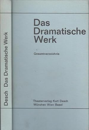 Seller image for Das Dramatische Werk. Gesamtverzeichnis 1968. for sale by Antiquariat Carl Wegner