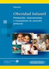 Obesidad infantil. Prevención, intervenciones y tratamiento en atención primaria