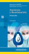 Anestesia y Reanimación. Protocolos 12ª edición