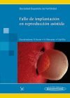 Image du vendeur pour Fallo de Implantacin en Reproduccin Asistida mis en vente par AG Library