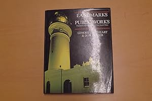 Seller image for Landmarks in Public Works - Engineers and Their Works in New South Wales 1884-1914 for sale by HALCYON BOOKS
