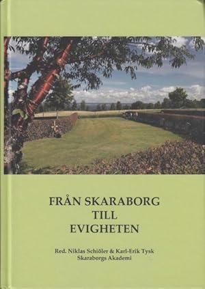 Seller image for Frn Skaraborg till evigheten. for sale by Rnnells Antikvariat AB