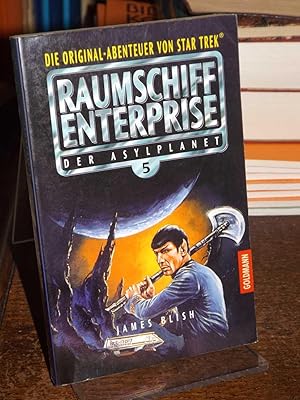 Der Asylplanet. Raumschiff Enterprise 5.