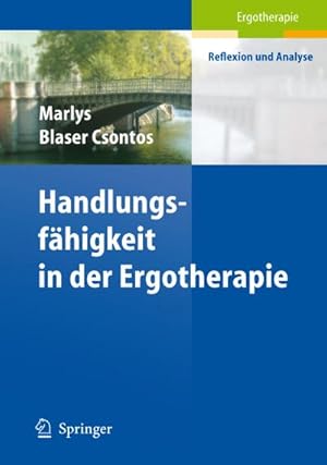 Bild des Verkufers fr Handlungs-fhigkeit in der Ergotherapie zum Verkauf von BuchWeltWeit Ludwig Meier e.K.