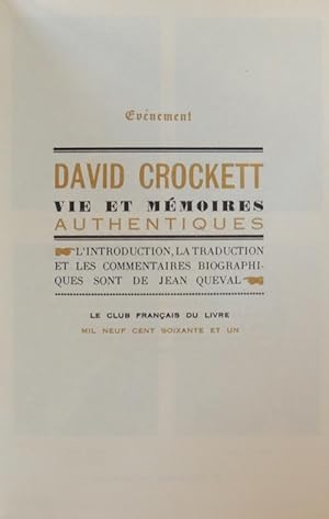 Seller image for David Crockett, vie et mmoires authentiques for sale by Librairie Lis Tes Ratures