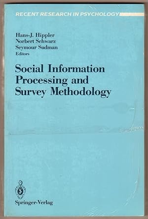 Bild des Verkufers fr Social Information Processing and Survey Methodology. zum Verkauf von Antiquariat Neue Kritik