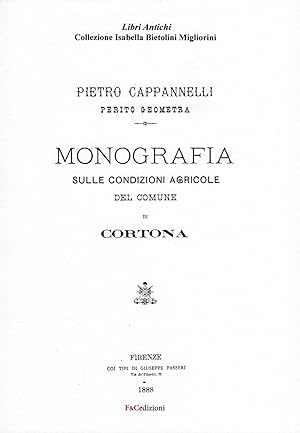 Monografia sulle condizioni agricole del comune di Cortona