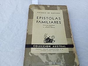 Image du vendeur pour Epstolas familiares (seleccin prologada por Augusto Cortina) mis en vente par Librera "Franz Kafka" Mxico.