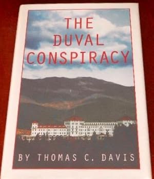 The Duval Conspiracy (SIGNED COPY)