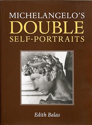 Immagine del venditore per MICHELANGELO'S DOUBLE SELF-PORTRAITS venduto da RT Books