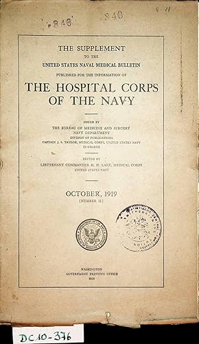 The supplement to the United States naval medical bulletin.published for the information of the H...