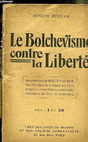 Seller image for LE BOLCHEVISME CONTRE LA LIBERTE. for sale by Le-Livre