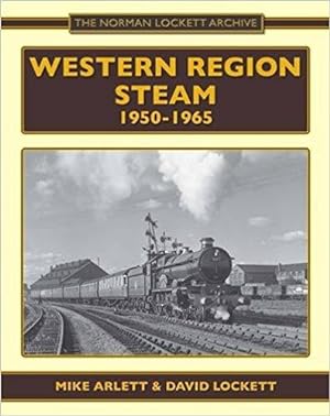 WESTERN REGION STEAM 1950-1965