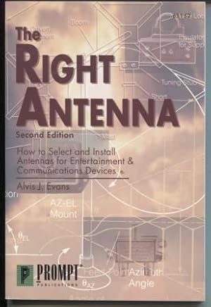 Immagine del venditore per The Right Antenna, 2E venduto da E Ridge Fine Books