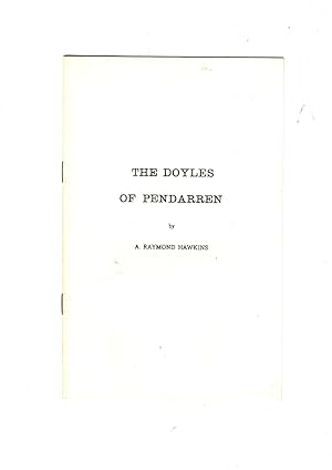 Seller image for The Doyles of Pendarren [Llangenny, Crickhowell / Crucywel] for sale by Gwyn Tudur Davies