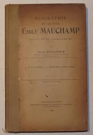 Biographie Du Docteur Emile Mauchamp