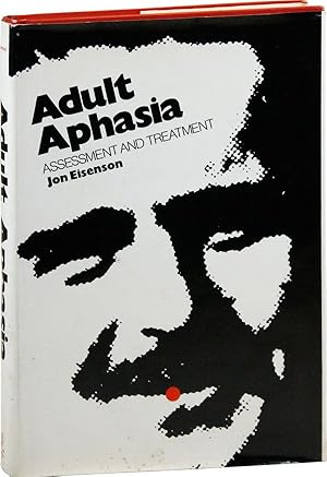 Bild des Verkufers fr Adult Aphasia: Assessment and Treatment zum Verkauf von Lorne Bair Rare Books, ABAA