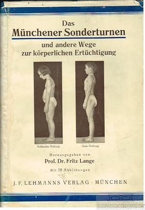 Seller image for Das Mnchener Sonderturnen und andere Wege zur krperlichen Ertchtigung for sale by Leipziger Antiquariat