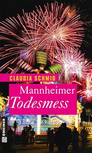Bild des Verkufers fr Mannheimer Todesmess (Frauenromane im GMEINER-Verlag) zum Verkauf von buchversandmimpf2000