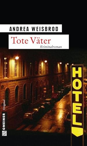 Image du vendeur pour Tote Vter: Kriminalroman (Kriminalromane im GMEINER-Verlag) mis en vente par buchversandmimpf2000