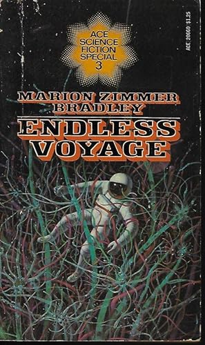 Seller image for ENDLESS VOYAGE: Ace Science Fiction Special #3 for sale by Books from the Crypt