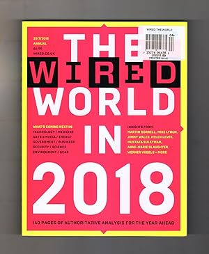 The Wired World in 2018 - Printed in UK Edition. AI; Augmented Reality; Exoplanets; Quantified Se...