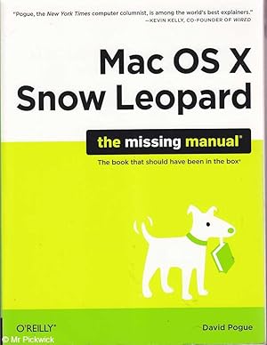 Seller image for Mac OS X Snow Leopard: The Missing Manual for sale by Mr Pickwick's Fine Old Books