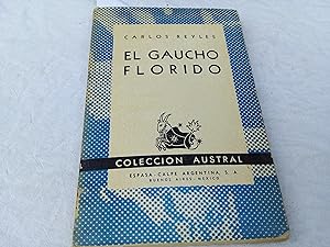 Bild des Verkufers fr El gaucho florido zum Verkauf von Librera "Franz Kafka" Mxico.