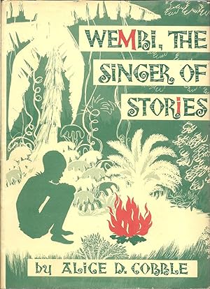 Imagen del vendedor de Wembi, The Singer of Stories a la venta por Eve's Book Garden