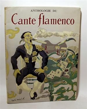 ANTHOLOGIE DU CANTE FLAMENCO