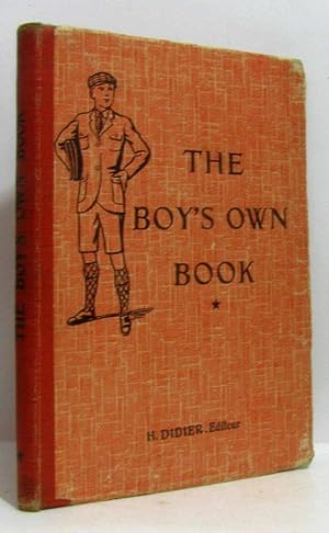 The boy's own book (classes de première année)